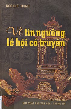 Sách Về Tín Ngưỡng Lễ Hội Cổ Truyền